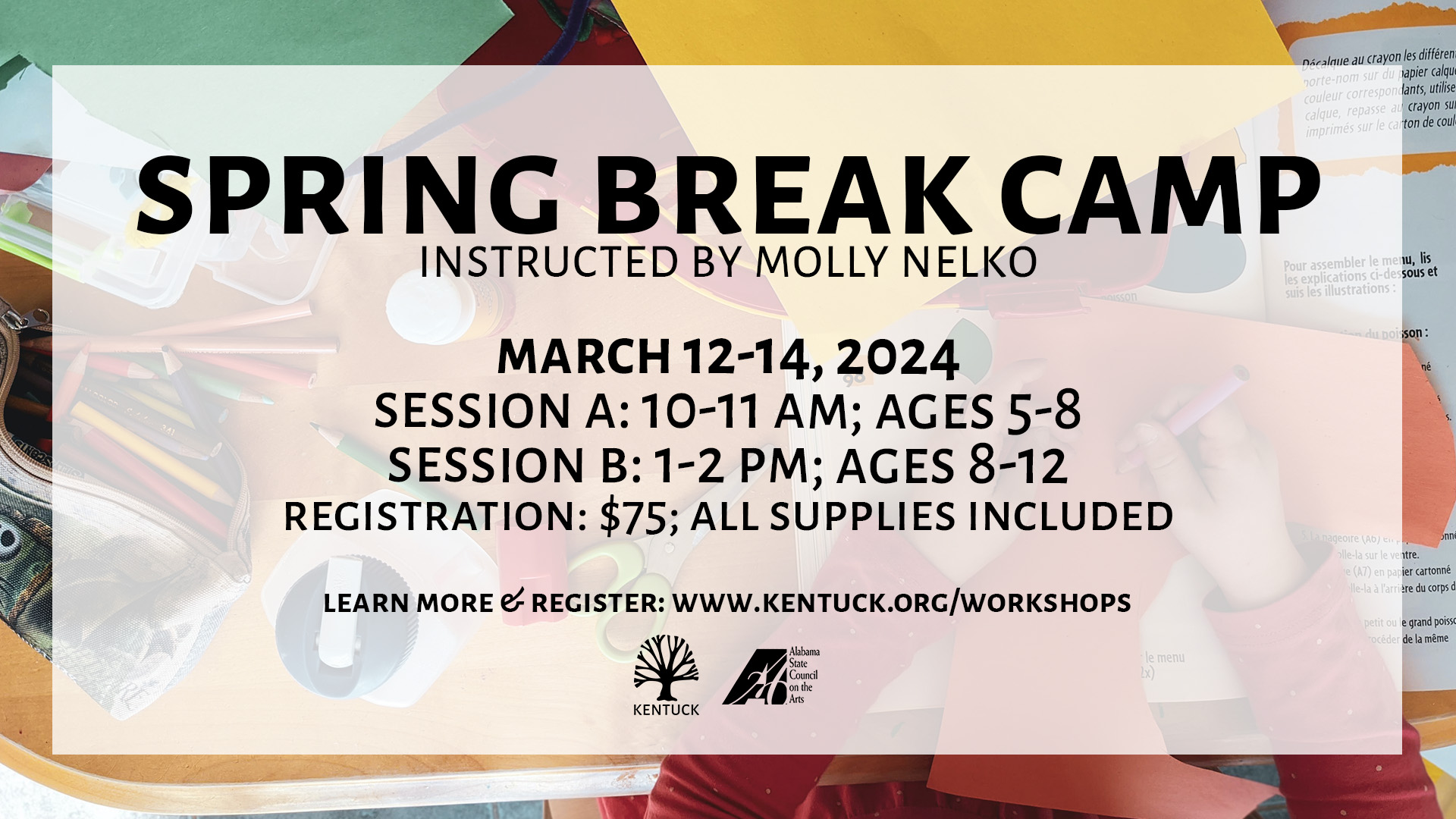 Spring Break Camp at Kentuck-March 2024 cover image