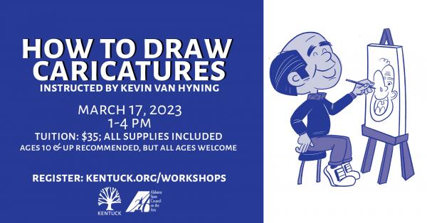 How to Draw Caricatures with Kevin Van Hyning: March 2023