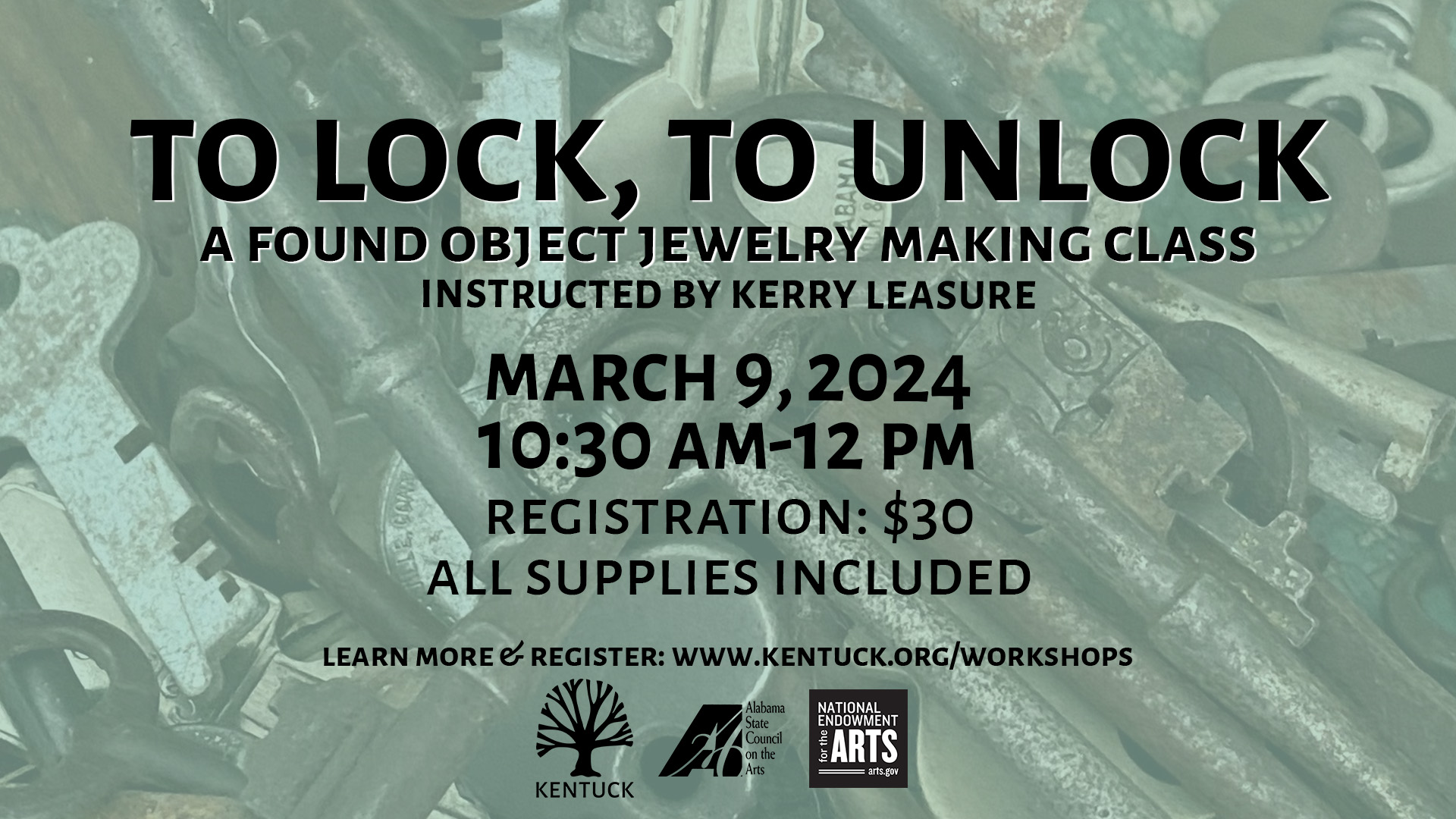 To Lock, To Unlock: A Found Object Jewelry Making Class with Kerry Leasure