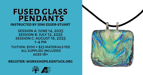 Fused Glass Pendants with Joni Esser-Stuart: 2025