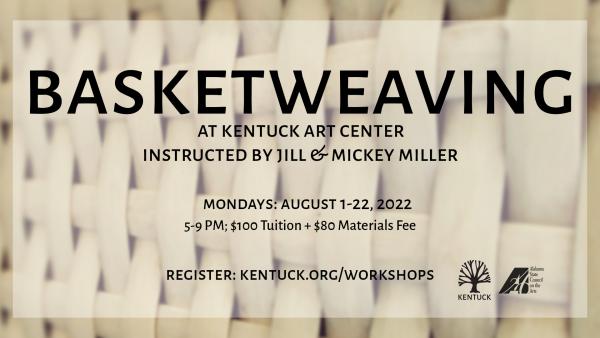 Basketweaving with Jill & Mickey Miller