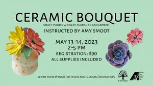 Registration for Ceramic Bouquet with Amy Smoot cover picture