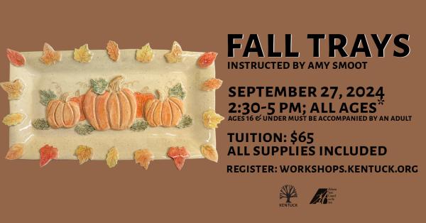 Fall Trays 2025 with Amy Smoot