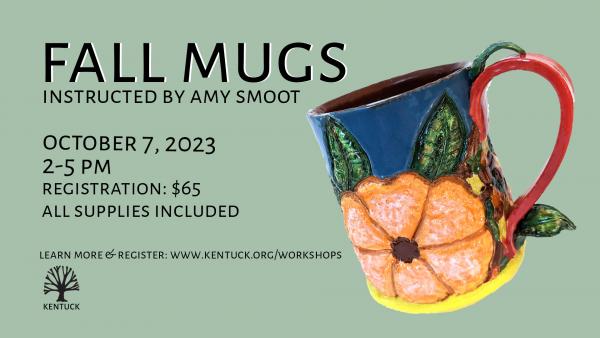 Fall Mugs with Amy Smoot: October 2023