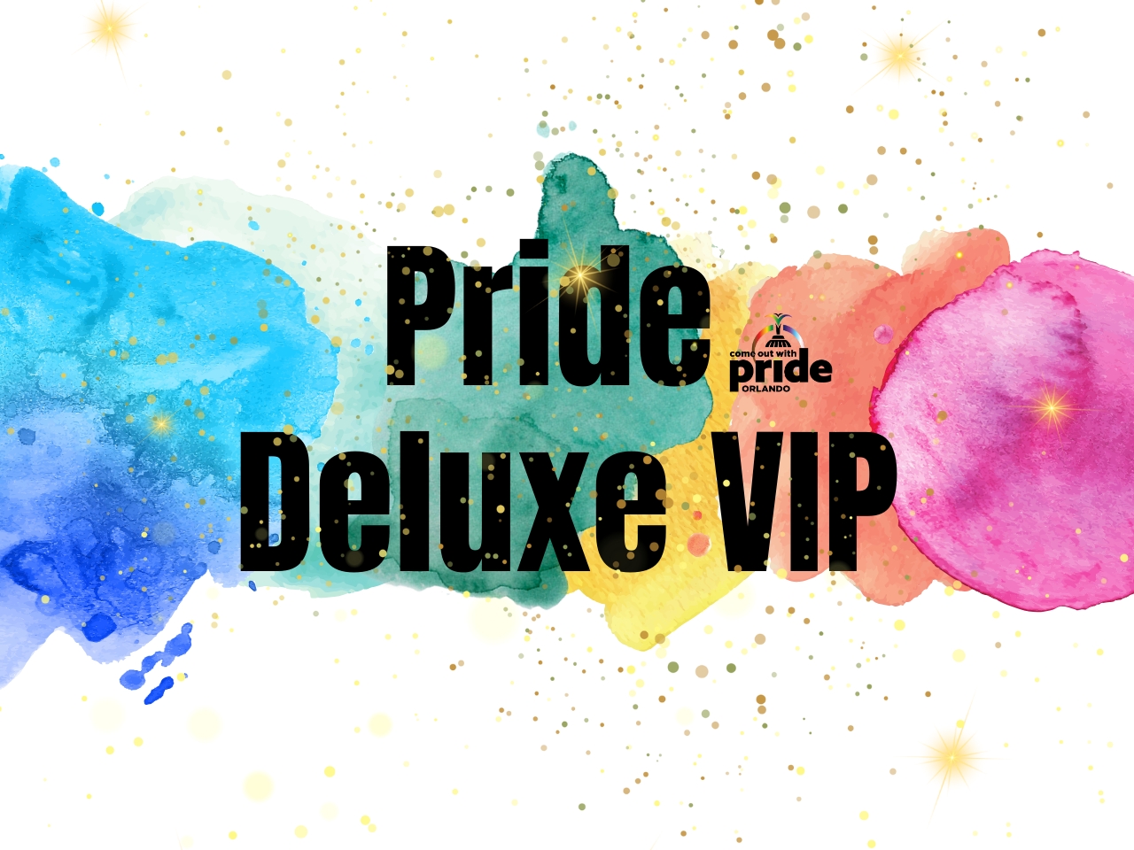 Pride Deluxe VIP cover picture