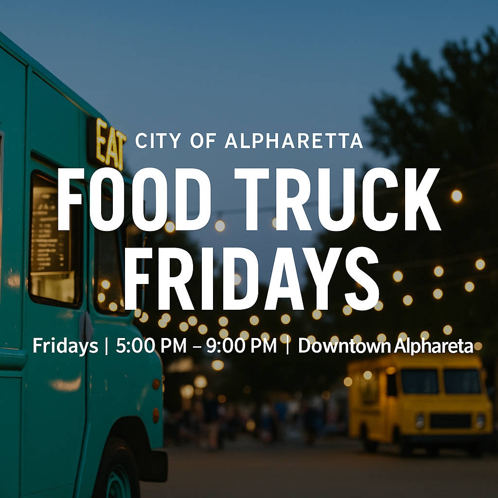 Food Truck Fridays - Alpharetta