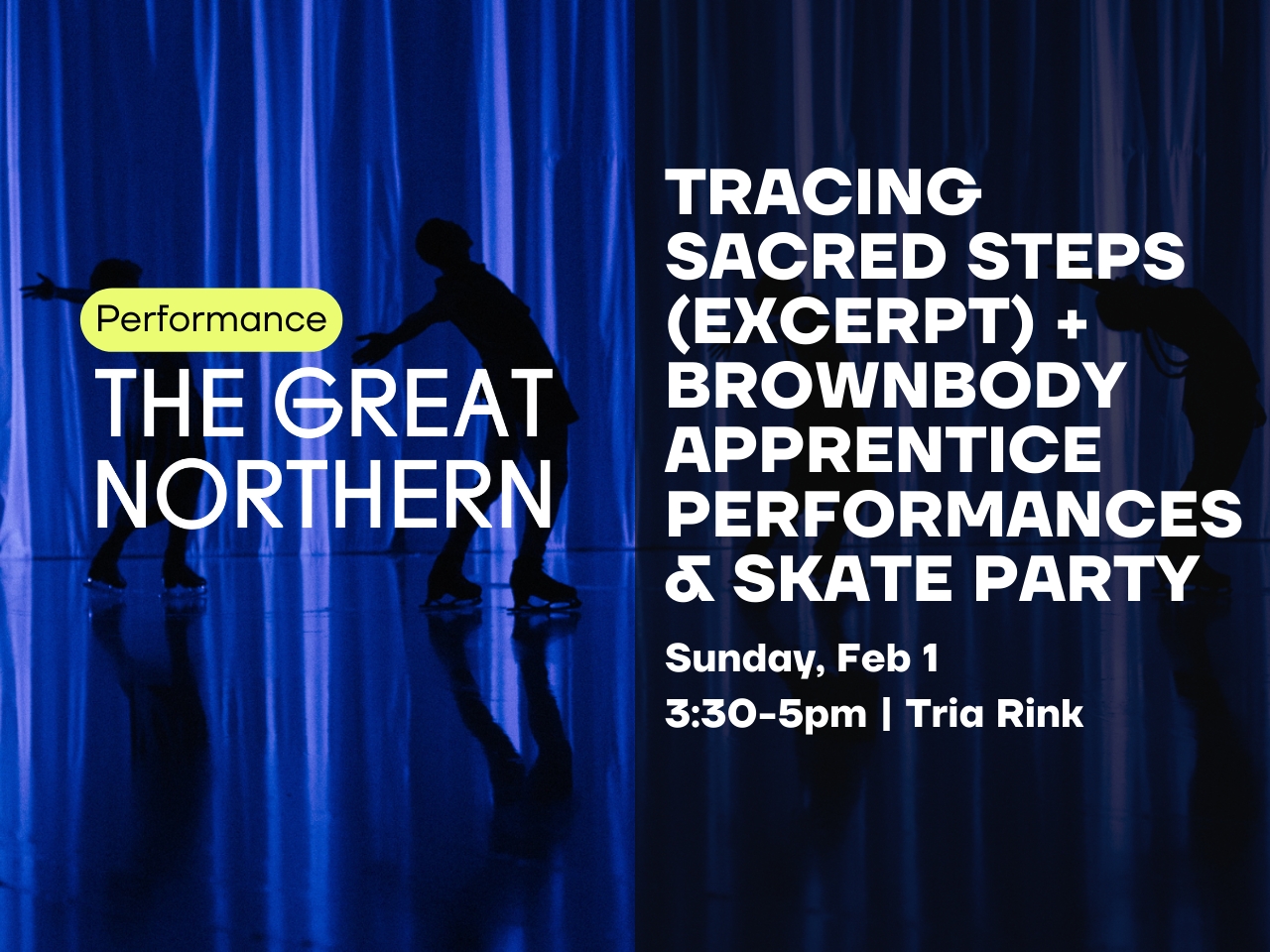 Tracing Sacred Steps (Excerpt) + Brownbody Apprentice Performances & Skate Party cover picture