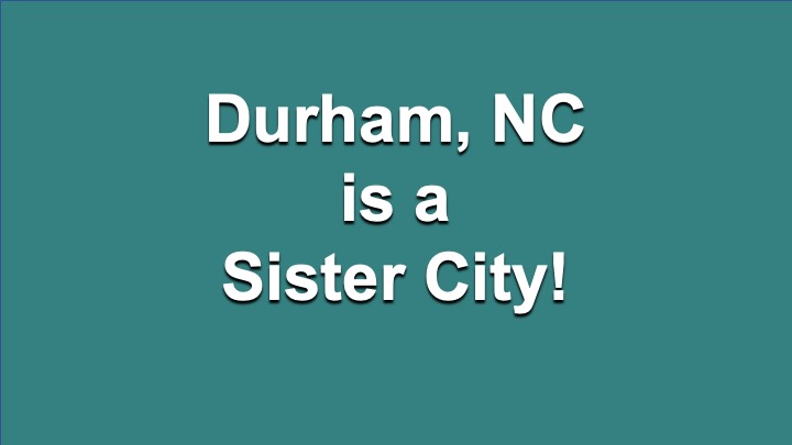 Durham is a Sister City