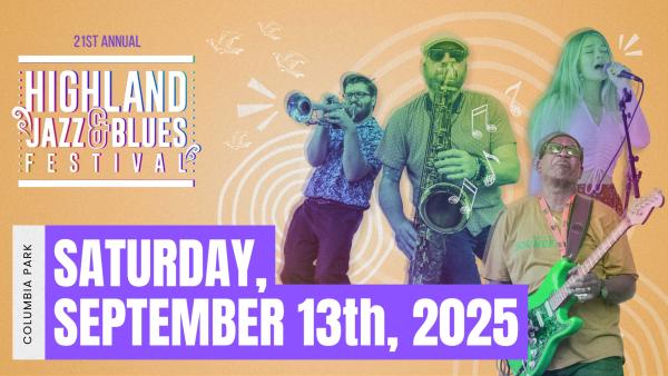21st Annual Highland Jazz and Blues Festival