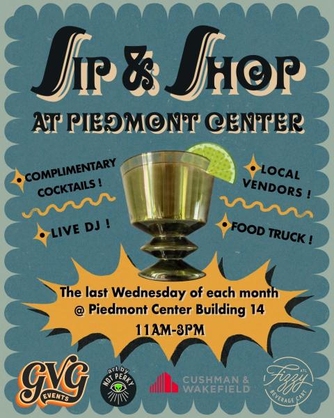 Sip & Shop at Piedmont Center - July 30th, 2025