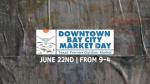 2024 Downtown Bay City June Market Day