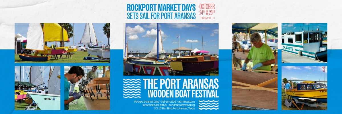 2025 Port Aransas Wooden Boat Festival Presented by Farley Boat Work