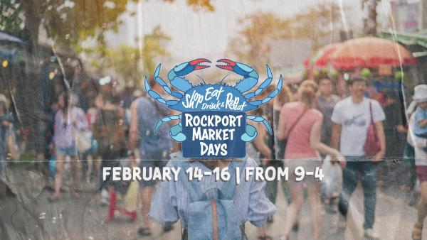 2026 February Rockport Market Days