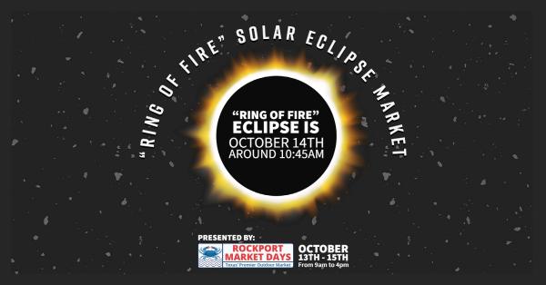 2023 October Solar Eclipse Market Sponsored by Rockport Market Days