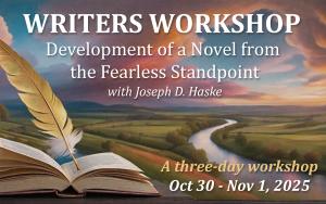 WRITERS WORKSHOP - Development of a Novel from the Fearless Standpoint cover picture