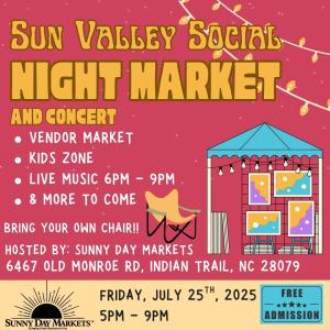 Sun Valley Social Night Market & Concert (July 25th)