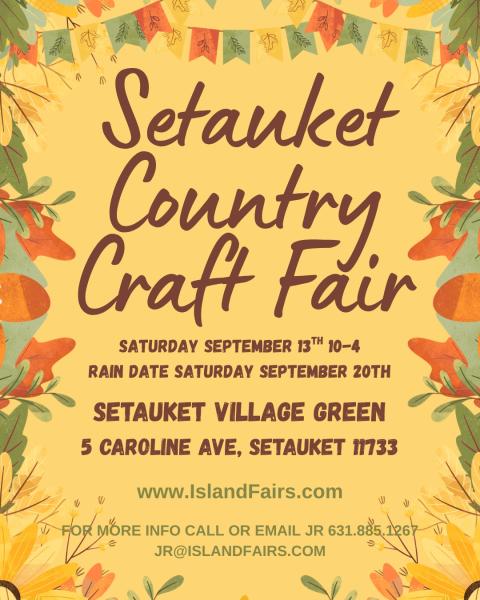 Setauket Country Craft Fair Setauket Country Craft Fair