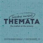 THEMATA Last Minute Monday Market