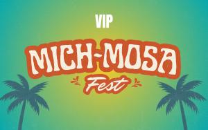 VIP Mich-Mosa Fest cover picture