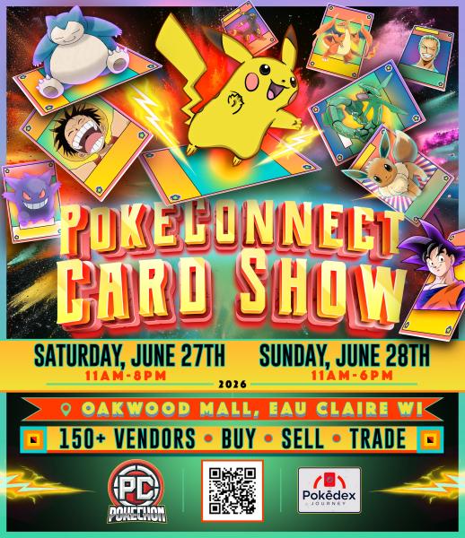PokeConnect Card Show - Eau Claire