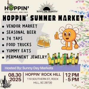 The Hoppin' Rock Hill Summer Market (Aug 30th)