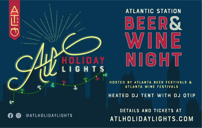 ATL Holiday Lights Beer & Wine Night