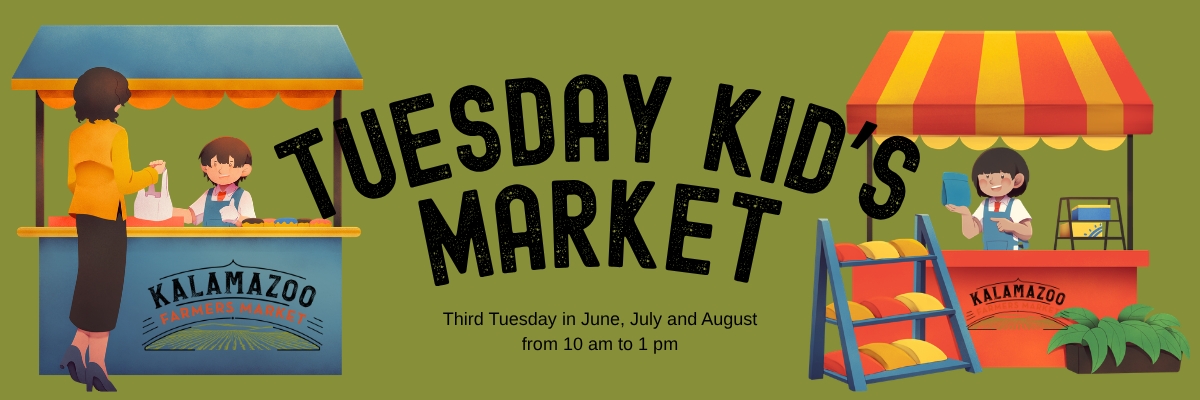 Tuesday Kids Market at the Kalamazoo Market