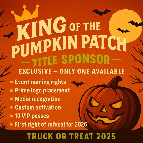 “King of the Pumpkin Patch” — Title Sponsor