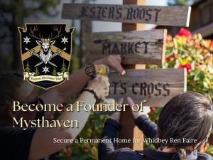 Build Mysthaven: A Permanent Home for Whidbey Ren Faire