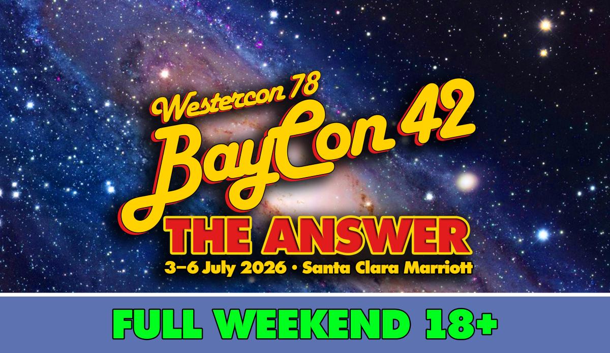 BayCon 42/Westercon Full Weekend 18+ (At-Con) cover picture