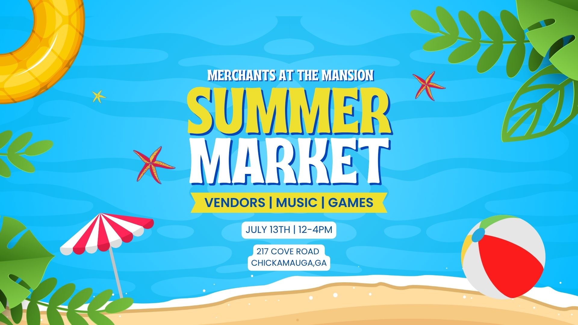 Merchants At The Mansion - Summer Vibes Market