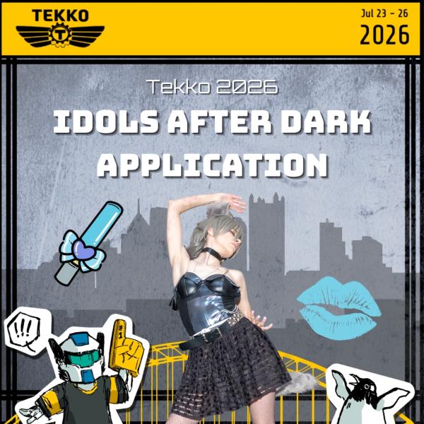 Idols After Dark - Tekko 2026