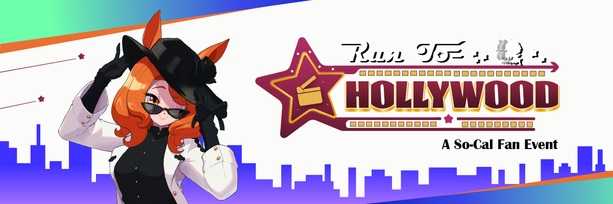 Run to Hollywood: SoCal Uma Fan Event