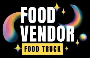 Arcata FNM 2025 - Food Vendor  (FOOD TRUCK)