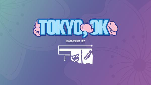 Tokyo, OK 2026: Here Today