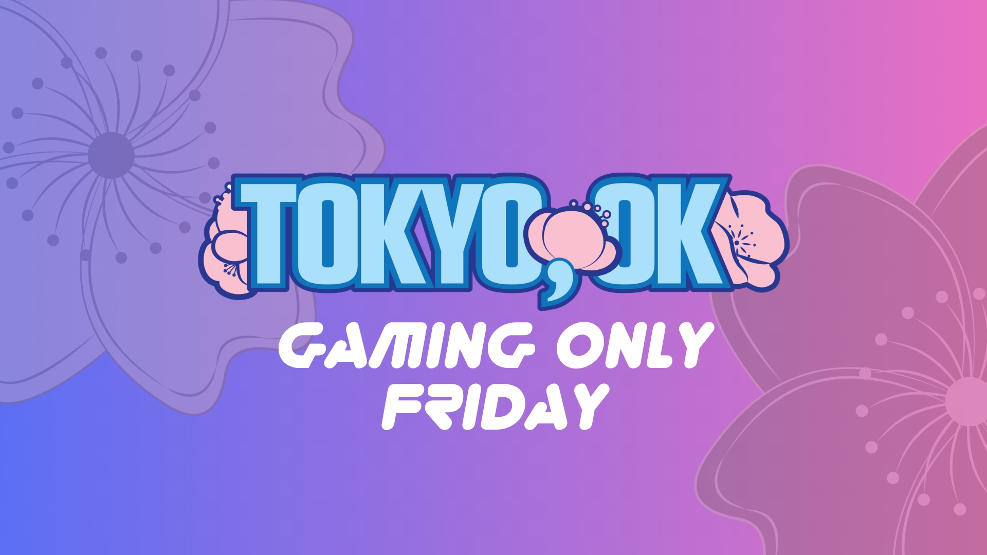 Gaming Only - Friday cover picture
