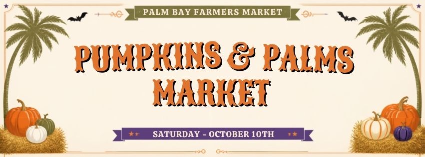 Palm Bay Farmers Market - Pumpkins & Palms