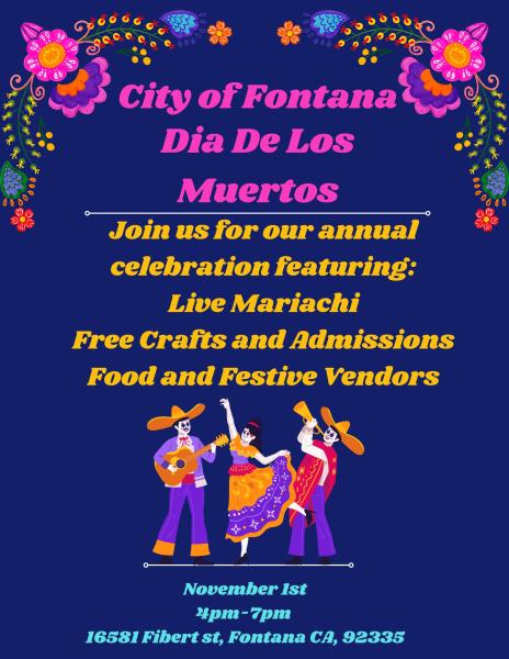 City of Fontana Dia De Los Meurtos Celebration