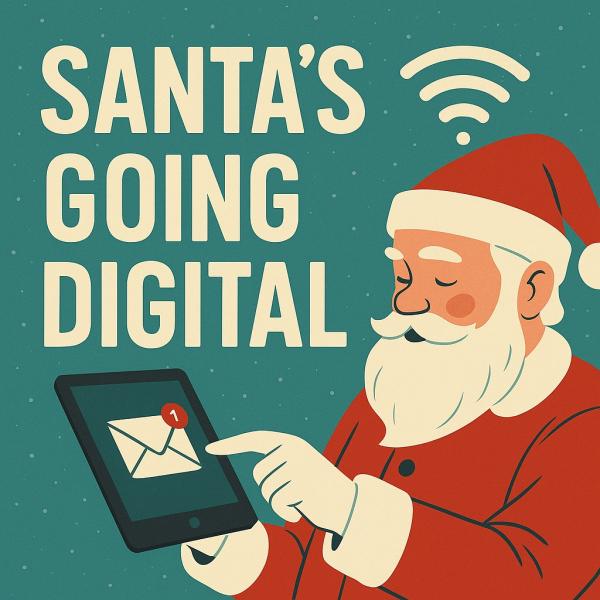 Santa's Going Digital