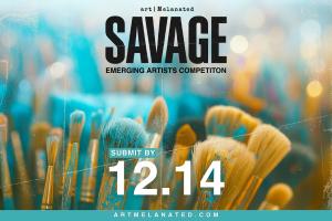 SAVAGE - Emerging Artist Competition