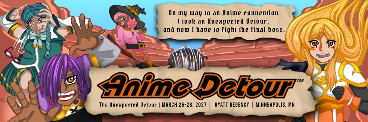 Anime Detour 2027: On My Way to an Anime Convention I Took an Unexpected Detour, and Now I Have to Fight the Final Boss