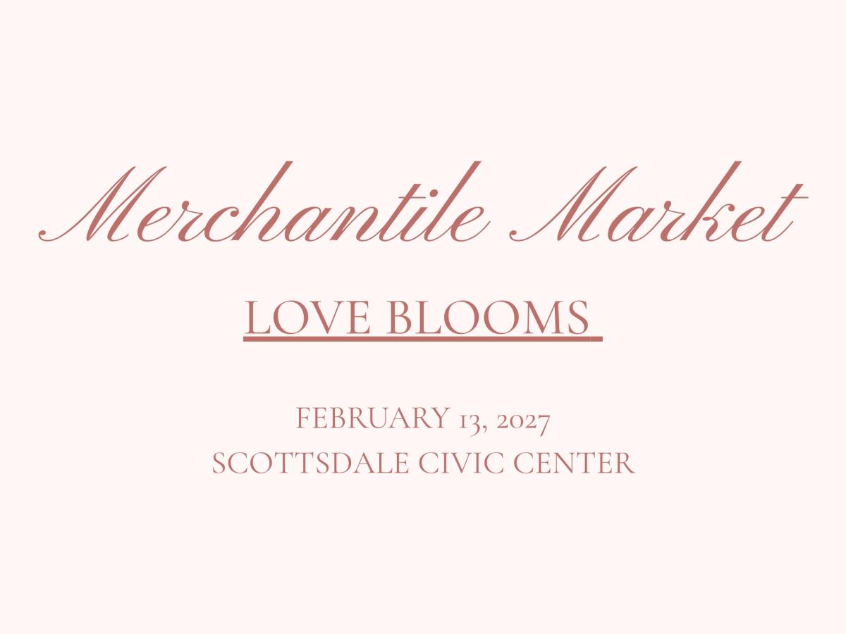 Merchantile Market - February 13, 2027 at Scottsdale Civic Center