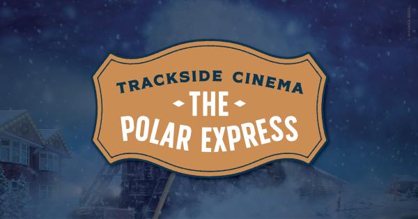Trackside Cinema – Dec 19 Polar Express (Santa Fe Depot) | Food Vendor Registration Trackside Cinema – Dec 19 Polar Express (Santa Fe Depot) | Food Vendor Registration