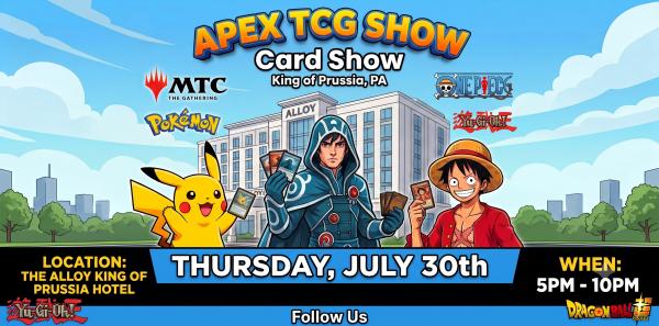 Apex TCG Card Show - King of Prussia