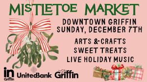 Downtown Griffin Business Mistletoe Market Participant