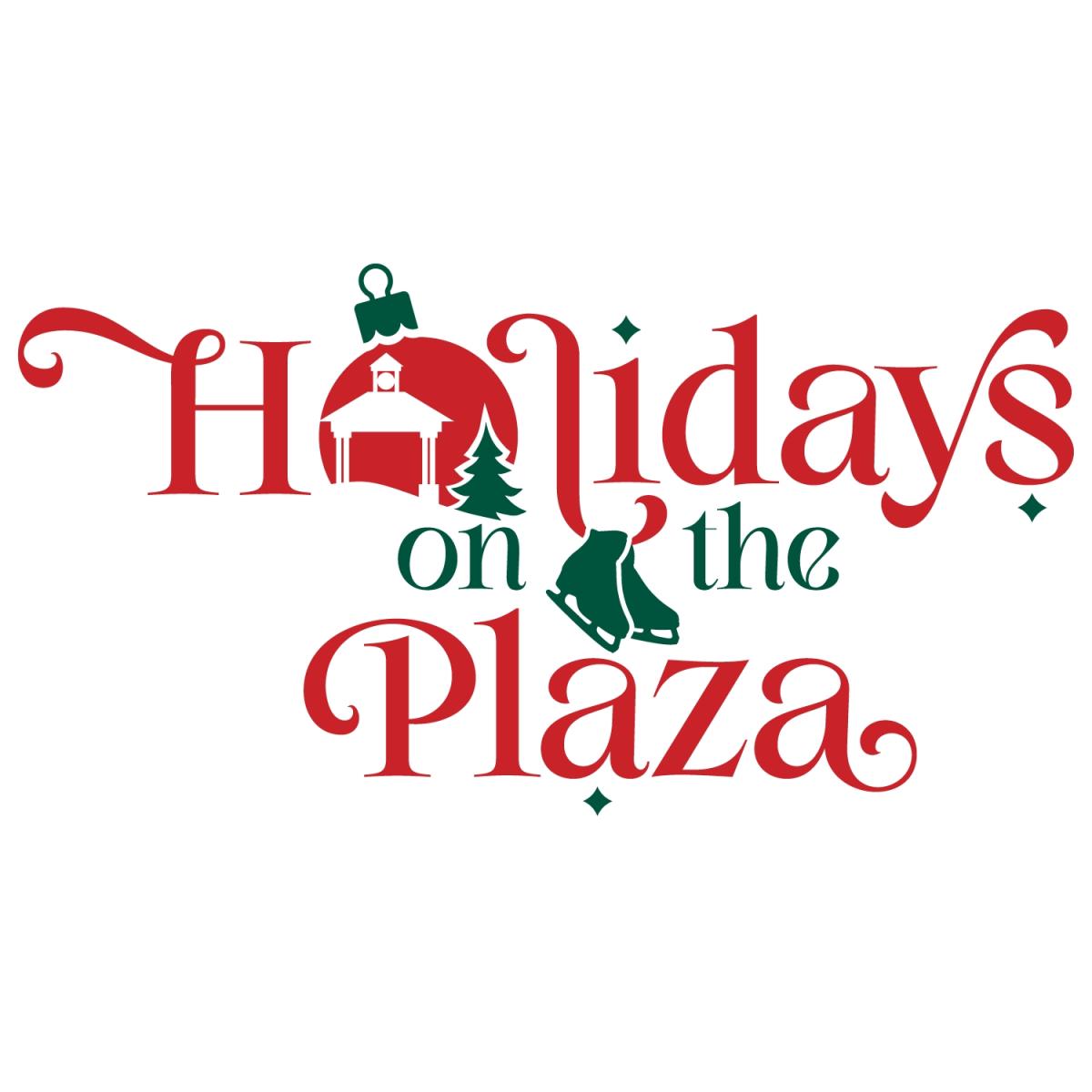 Holidays on the Plaza 2025-2026