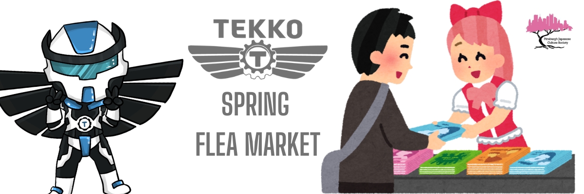 Tekko's Spring Sale Flea Market
