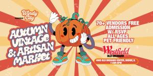 Windy City Market Autumn Vintage & Artisan Market