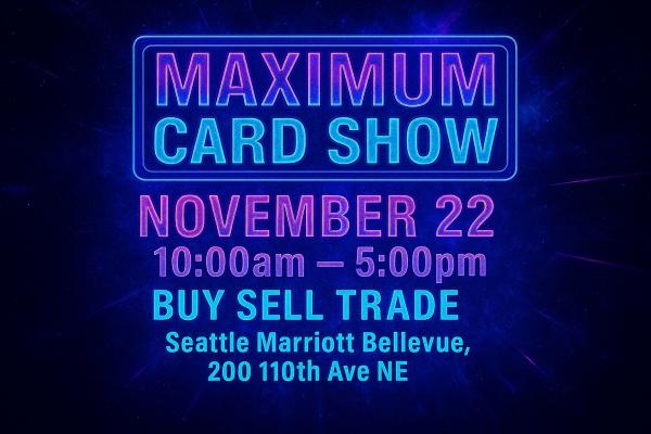 Maximum Card Show