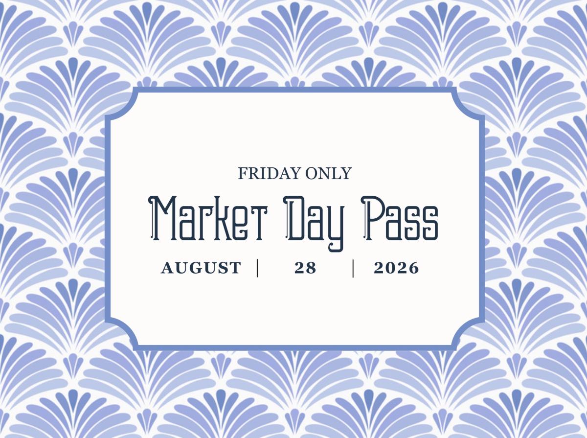 Market Day Pass - FRIDAY 8/28 ONLY cover picture